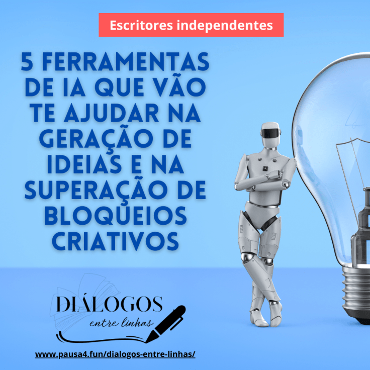 Ferramentas de IA para Escritores: Potencialize Sua&nbsp;Criatividade